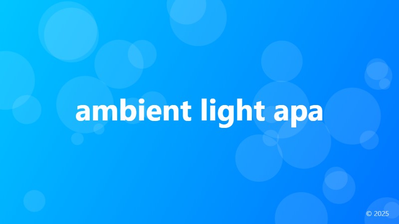 ambient light apa