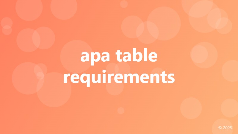 apa table requirements