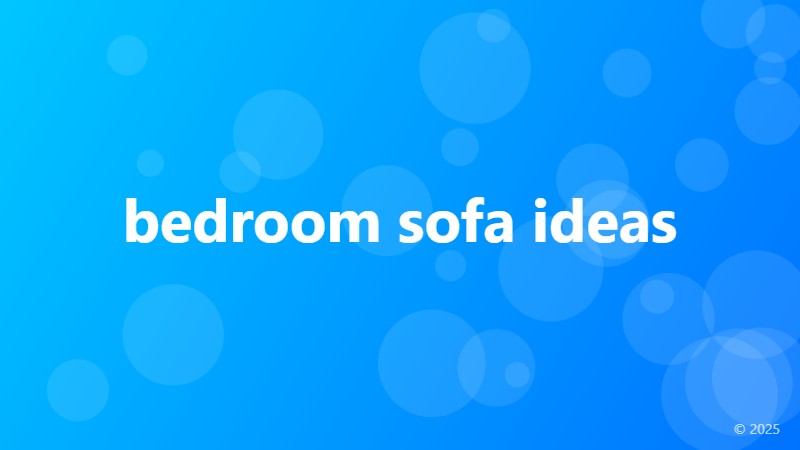 bedroom sofa ideas