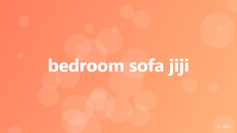 bedroom sofa jiji