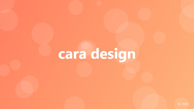 cara design