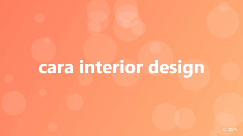 cara interior design