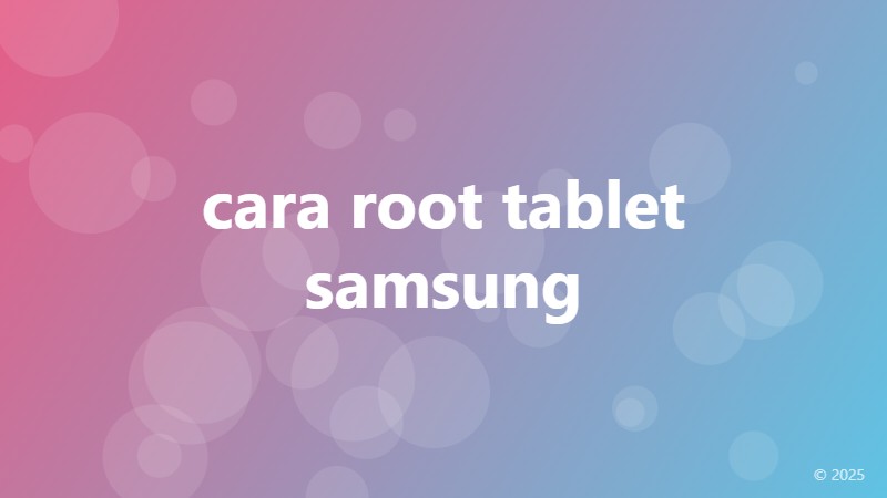 cara root tablet samsung