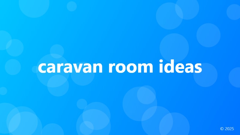 caravan room ideas