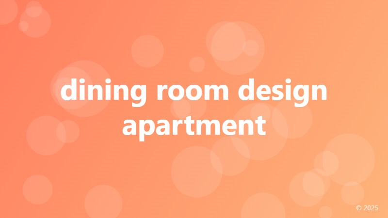 dining room design apartment