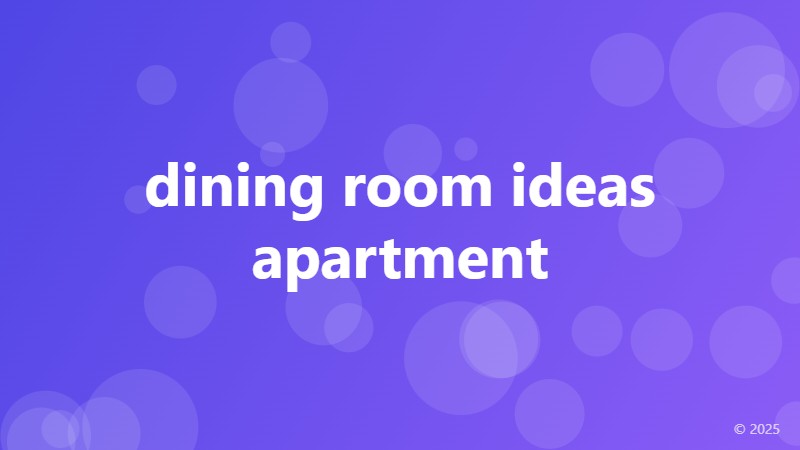 dining room ideas apartment