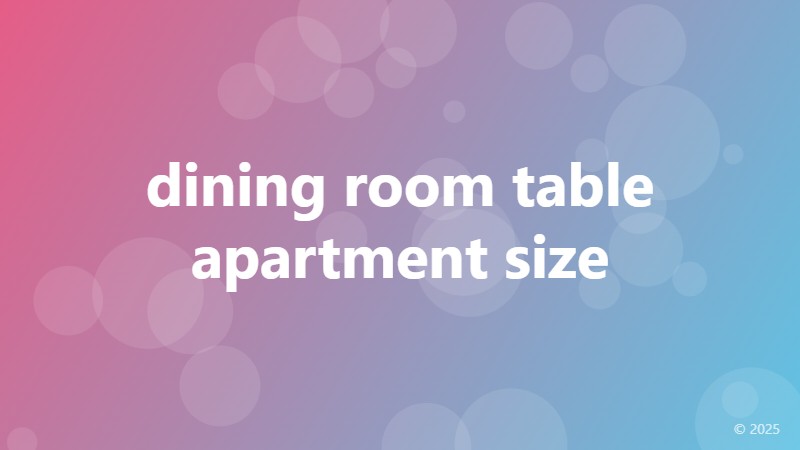 dining room table apartment size