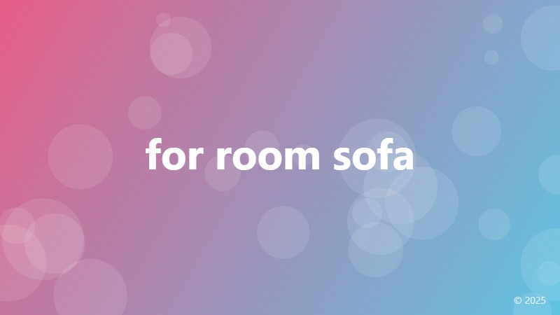 for room sofa
