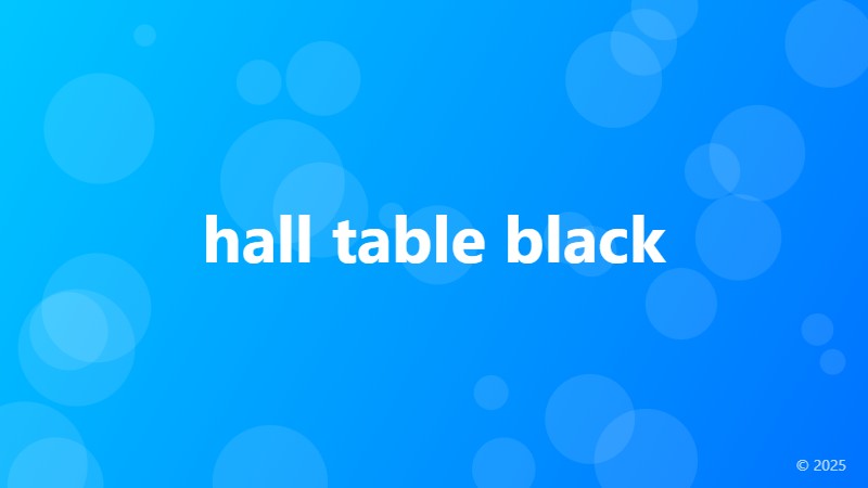 hall table black