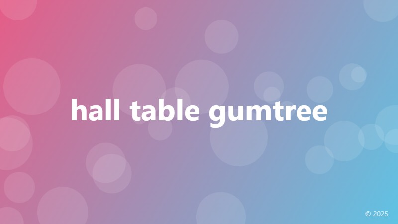 hall table gumtree
