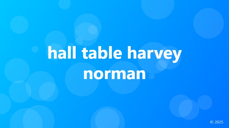 hall table harvey norman