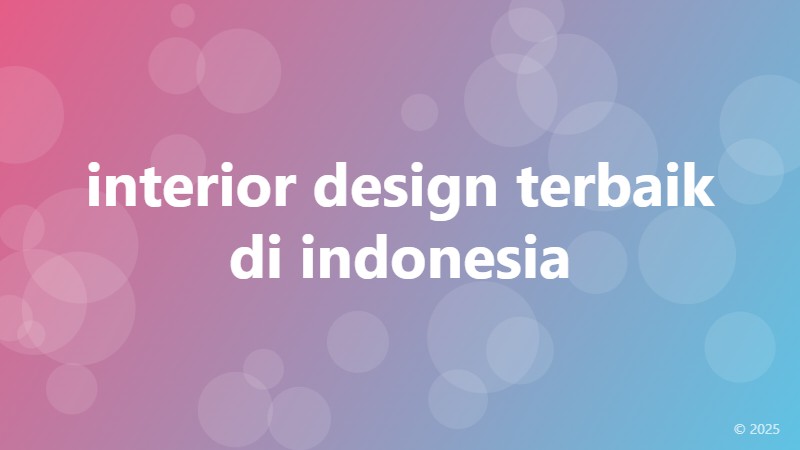 interior design terbaik di indonesia
