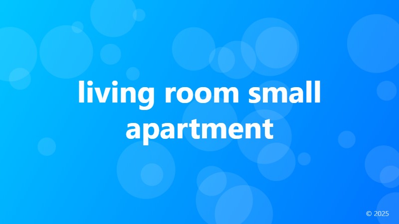 living room small apartment