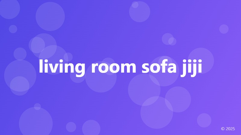 living room sofa jiji