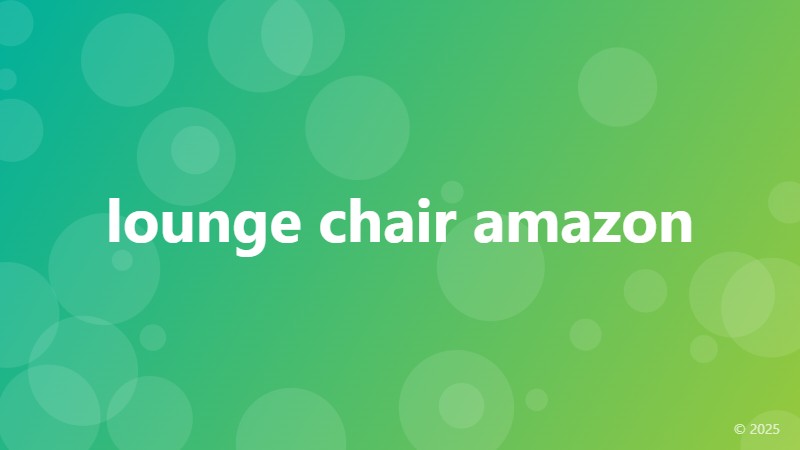lounge chair amazon