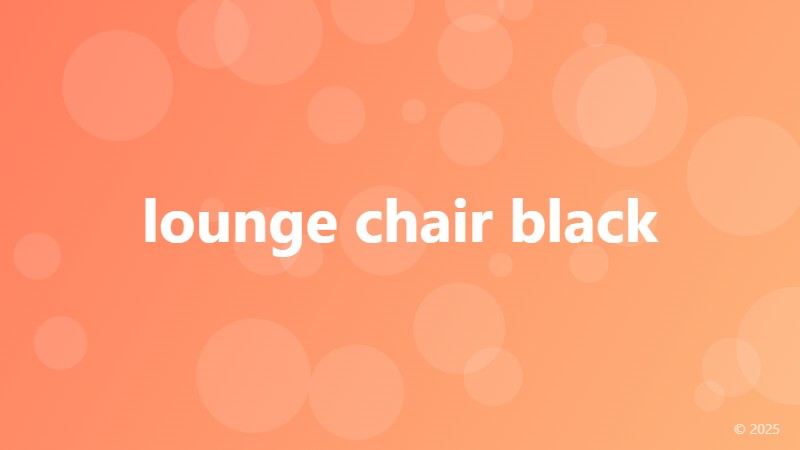 lounge chair black