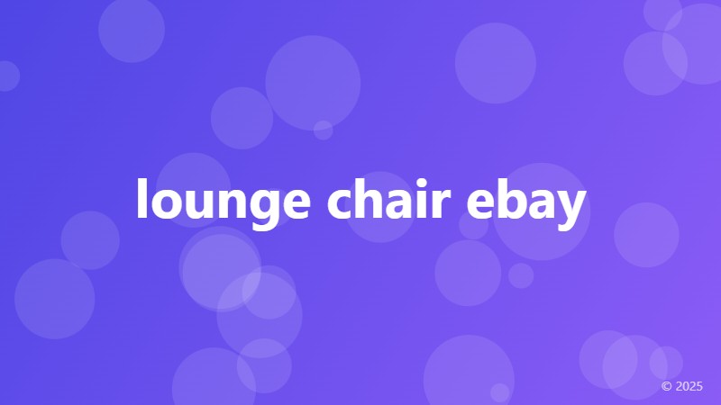 lounge chair ebay