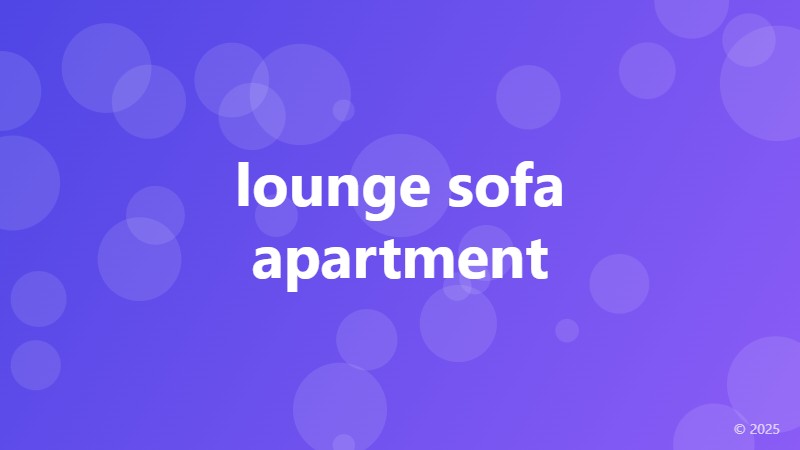 lounge sofa apartment