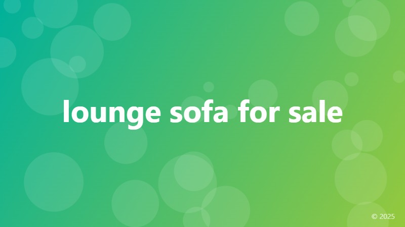 lounge sofa for sale