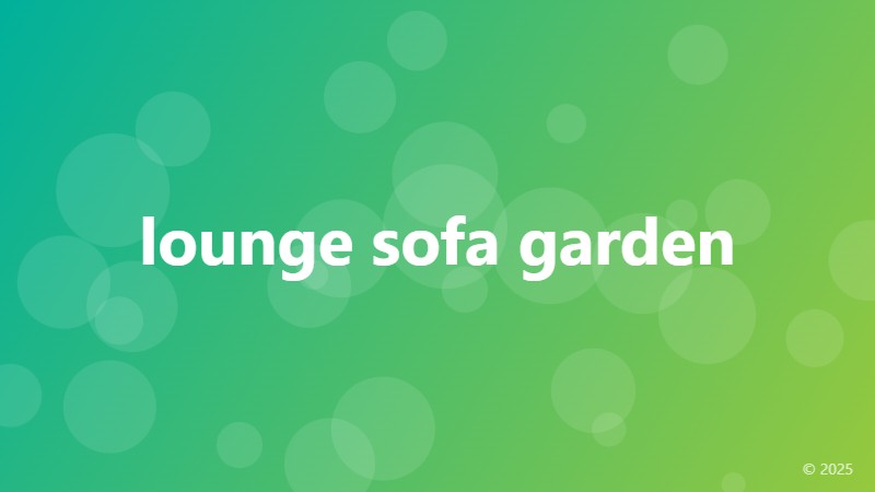 lounge sofa garden