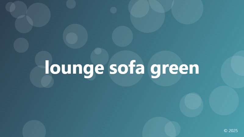 lounge sofa green