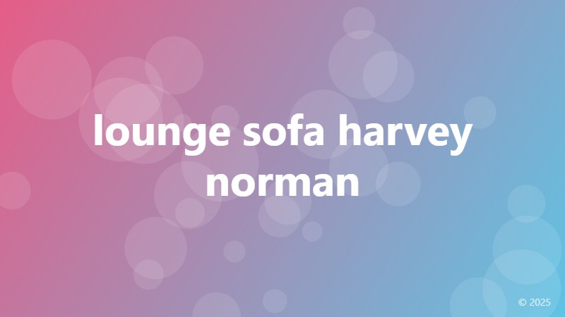 lounge sofa harvey norman