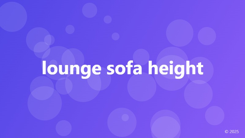 lounge sofa height