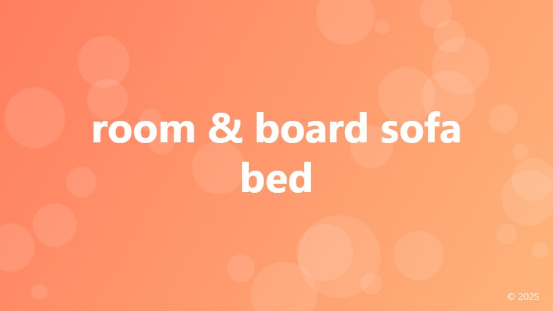 room & board sofa bed
