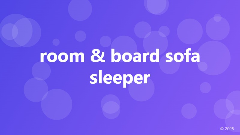 room & board sofa sleeper