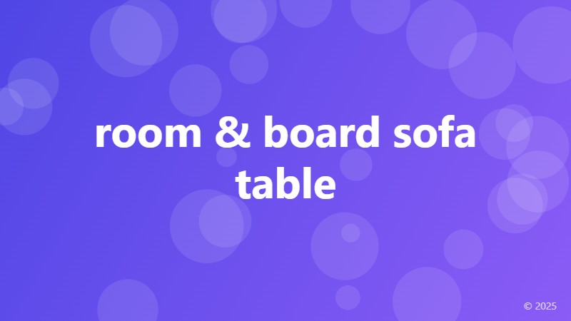 room & board sofa table