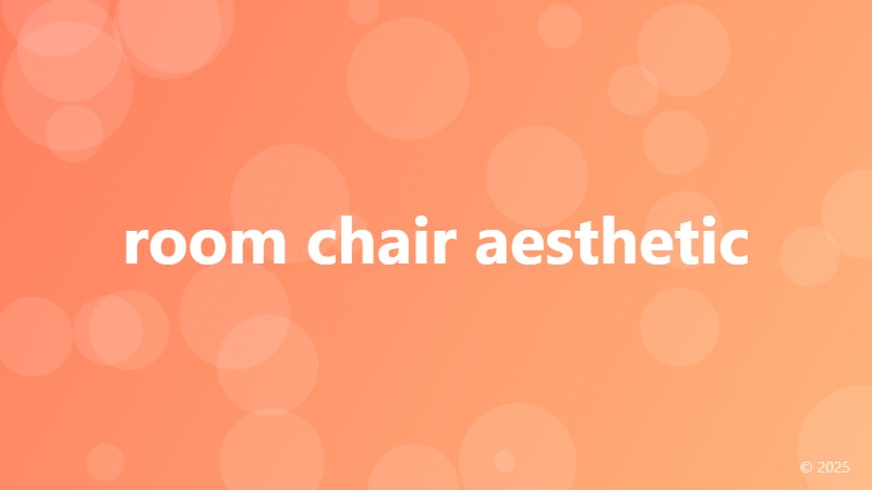 room chair aesthetic