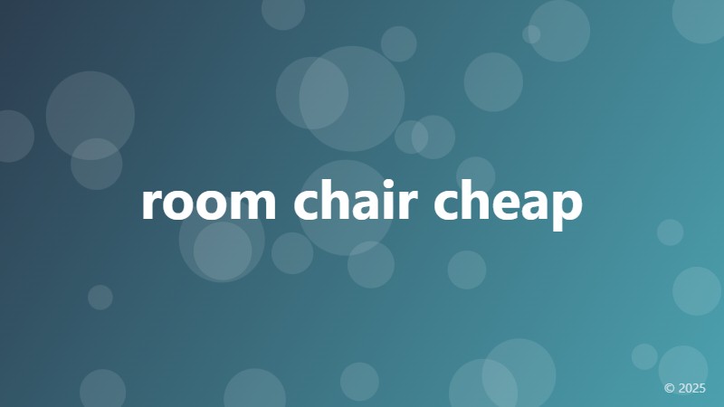 room chair cheap