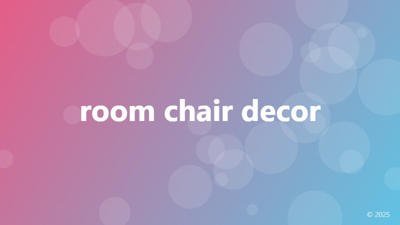 room chair decor