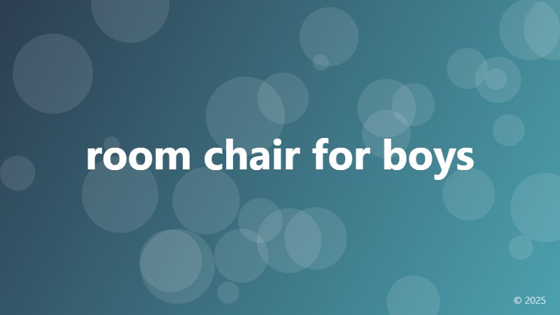 room chair for boys