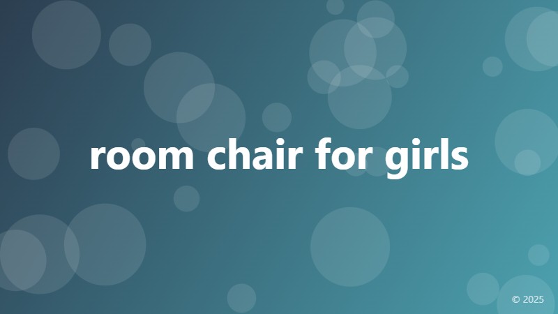 room chair for girls