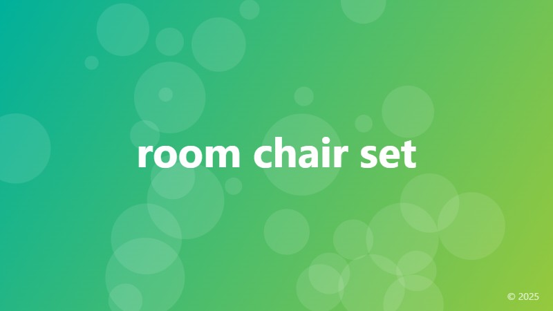 room chair set