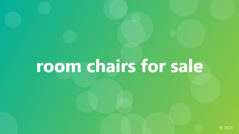 room chairs for sale