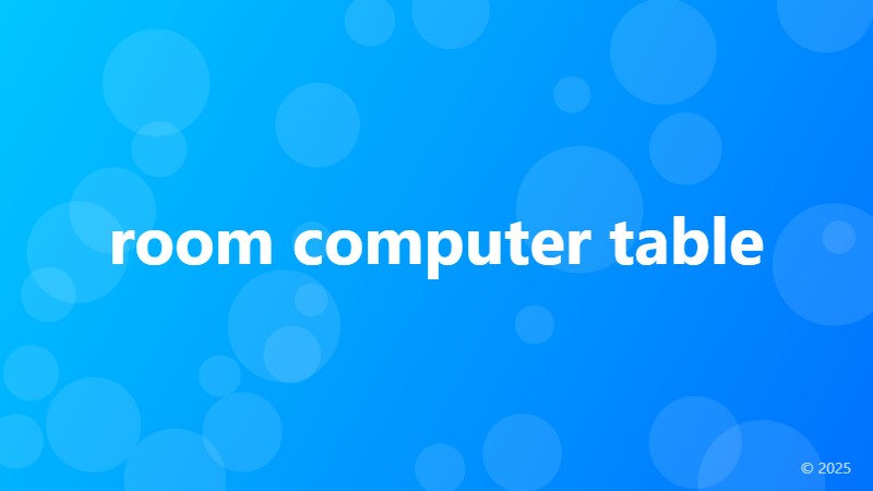 room computer table