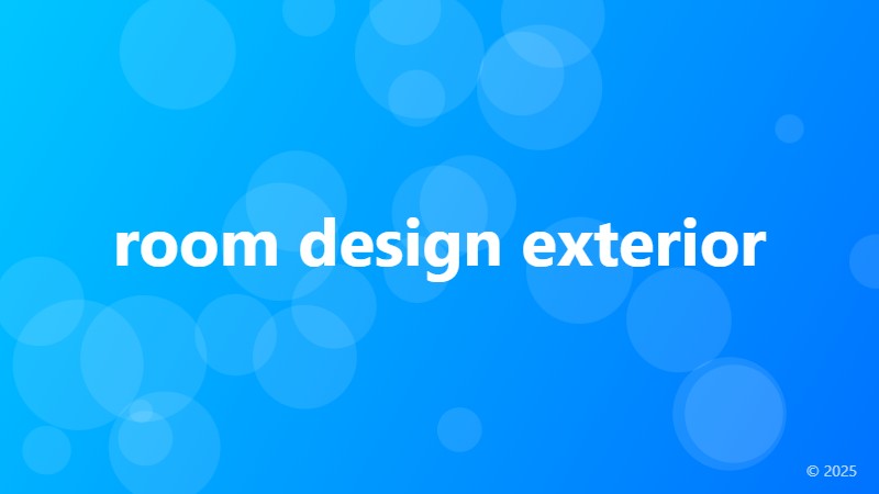 room design exterior