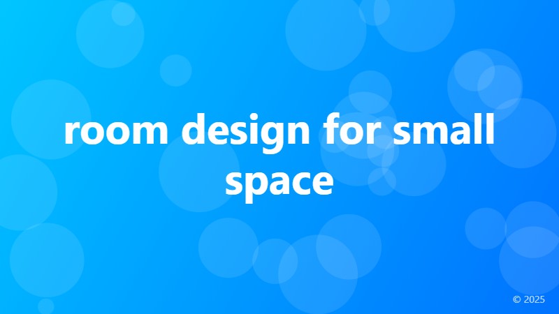 room design for small space