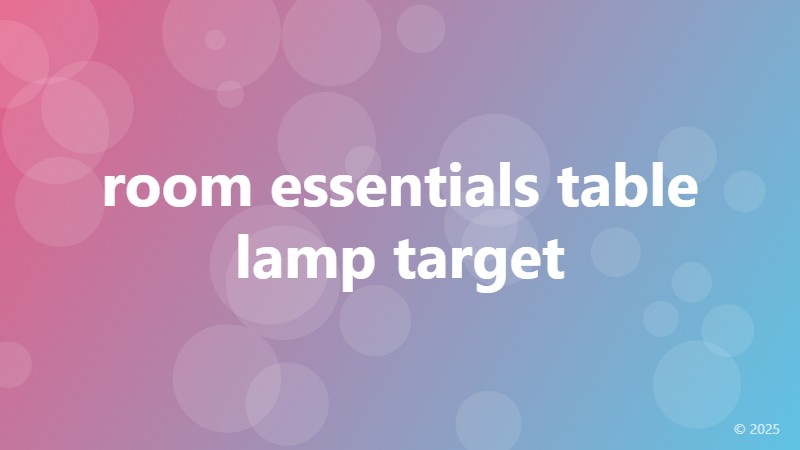 room essentials table lamp target