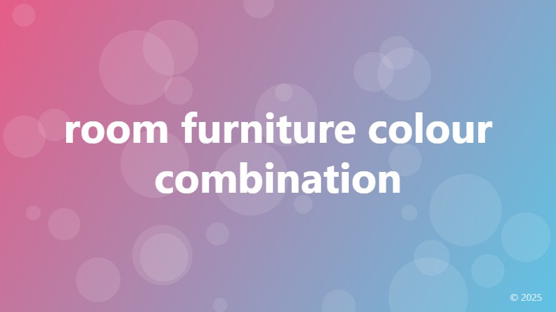 room furniture colour combination