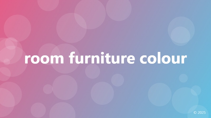 room furniture colour