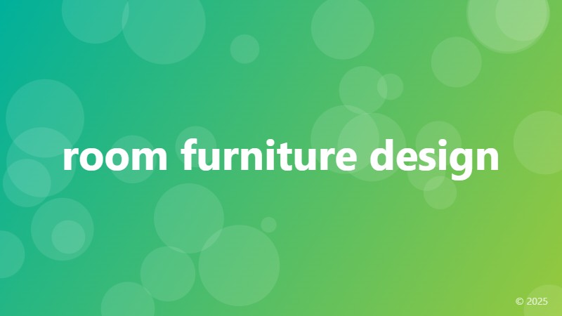 room furniture design