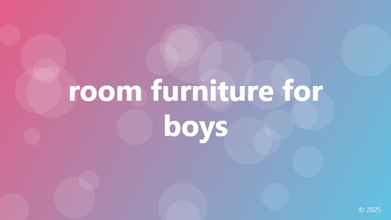 room furniture for boys