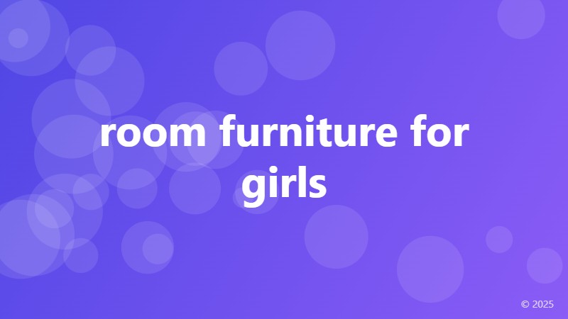 room furniture for girls