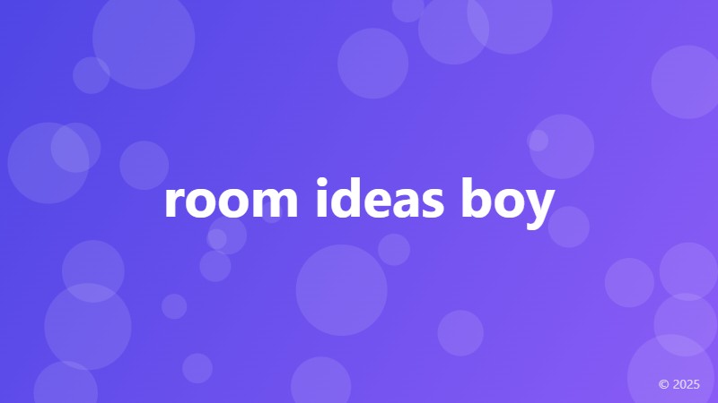 room ideas boy