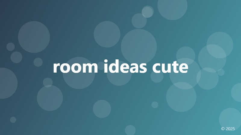 room ideas cute