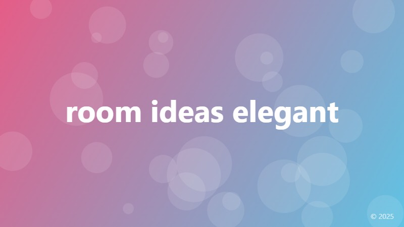 room ideas elegant