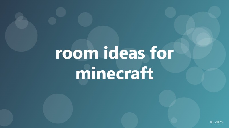 room ideas for minecraft